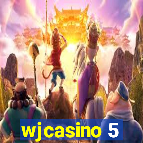 wjcasino 5